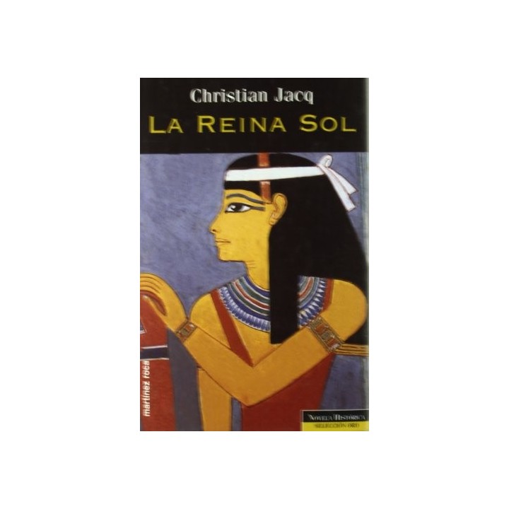 La Reina Sol - Christian Jacq.